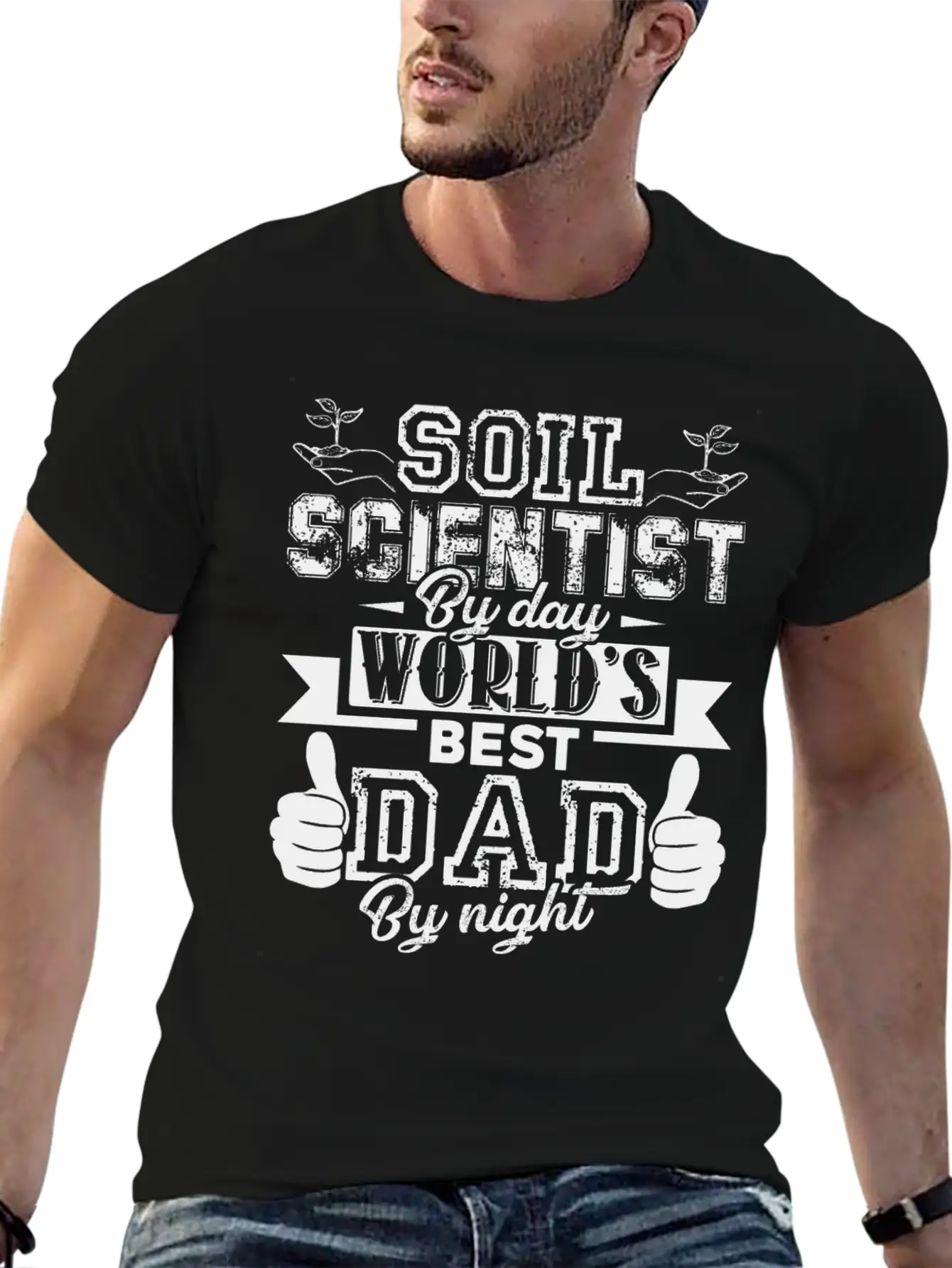 Soil Scientist Dad Shirt Stylish Everyday T-Shirt – Unisex Basic Cotton Tee