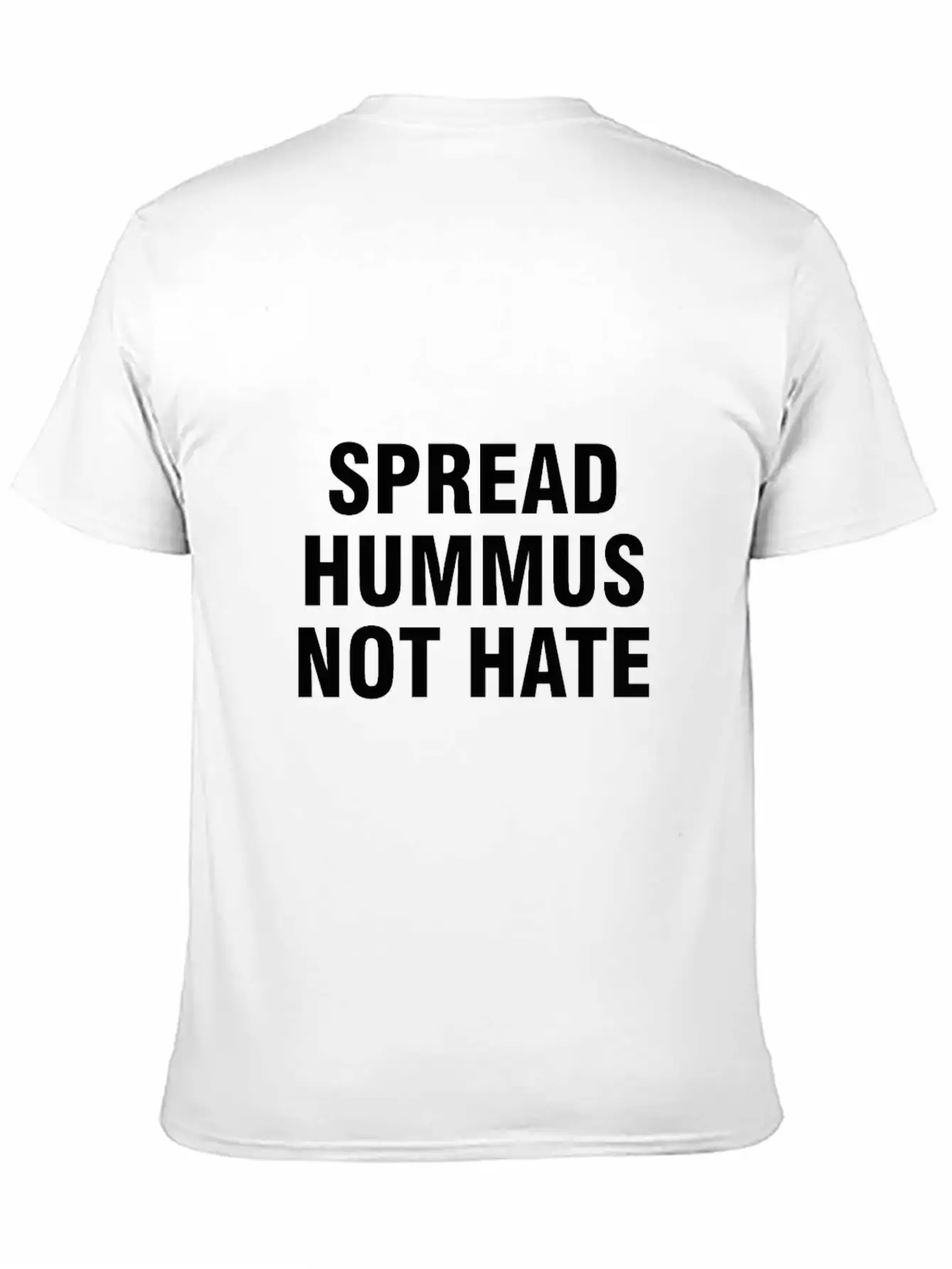 Spread Hummus Not Hate Basic Graphic T-Shirt – Daily Comfort In Soft Cotton