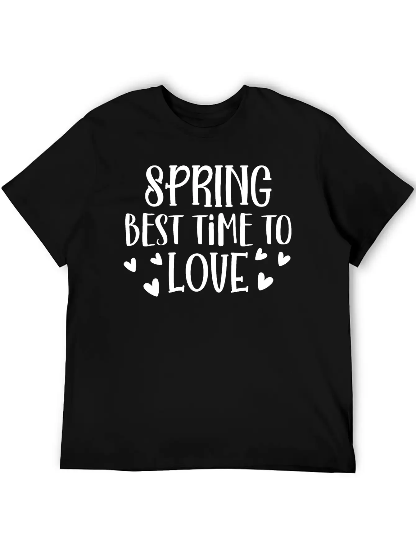 Spring Best Time To Love Unisex Casual T-Shirt – Clean Design For Daily Comfort
