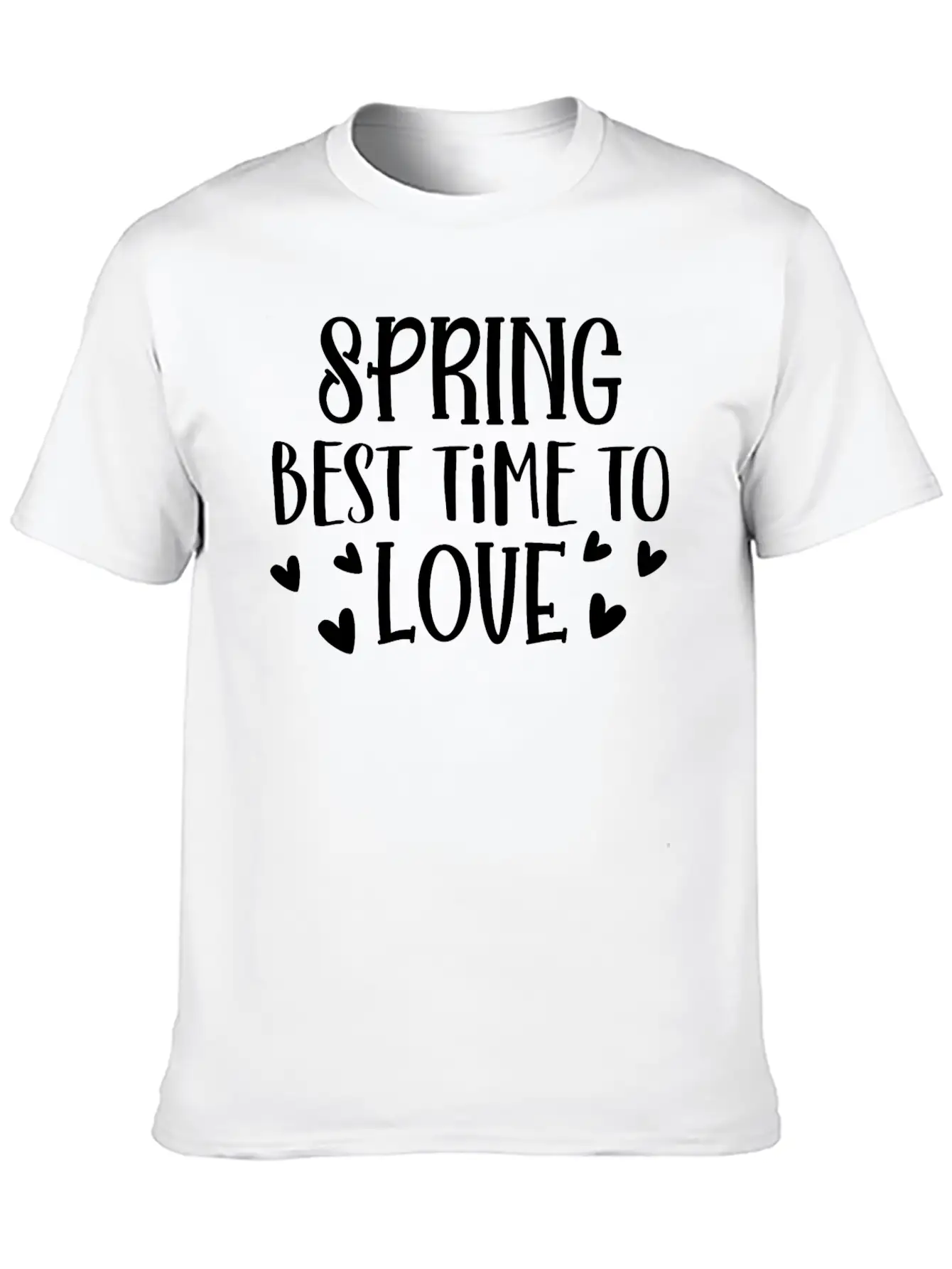 Spring Best Time To Love Unisex Casual T-Shirt – Clean Design For Daily Comfort