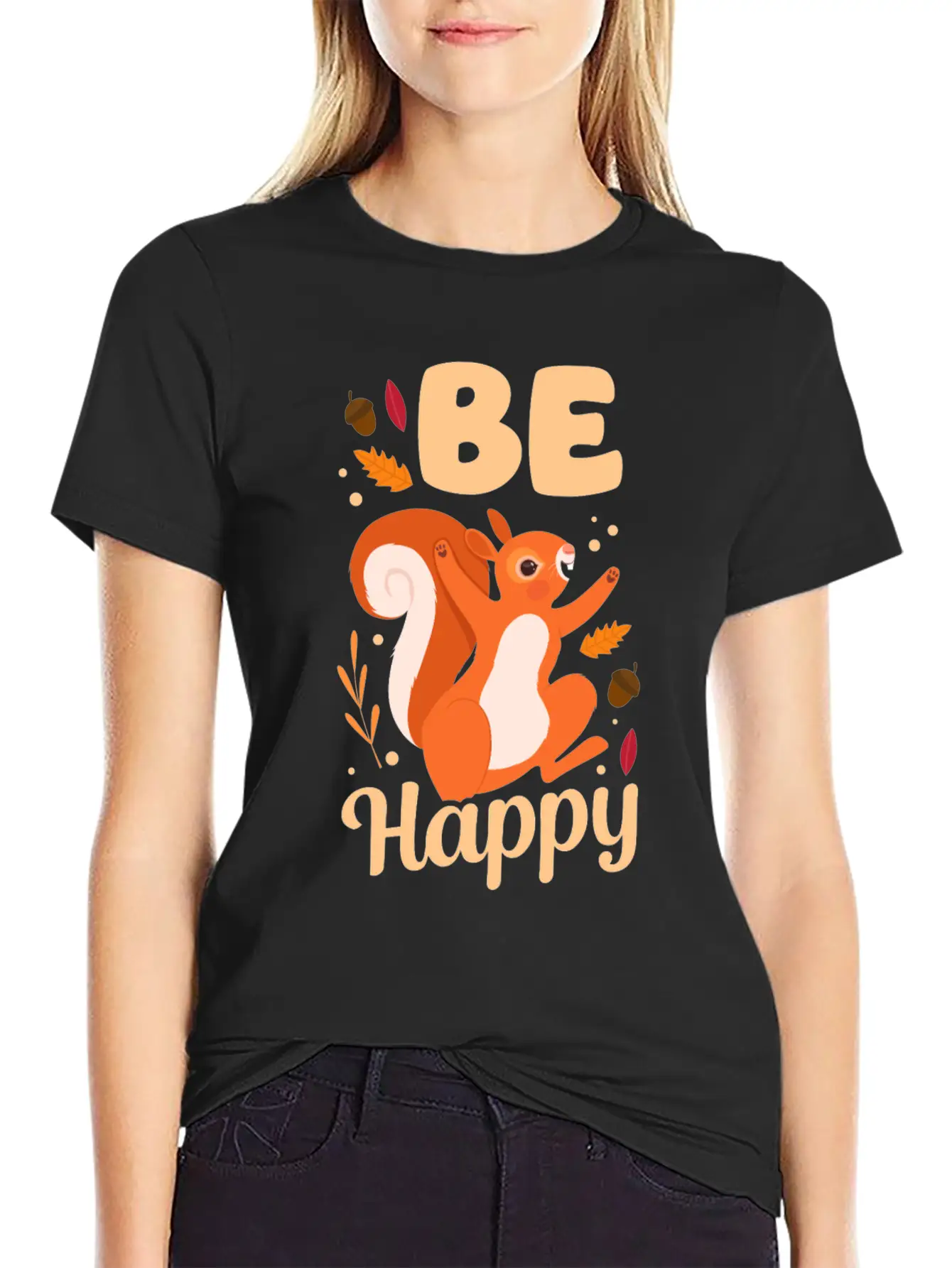 Squirrel Acorn Be Happy Basic Graphic T-Shirt – Daily Comfort In Soft Cotton