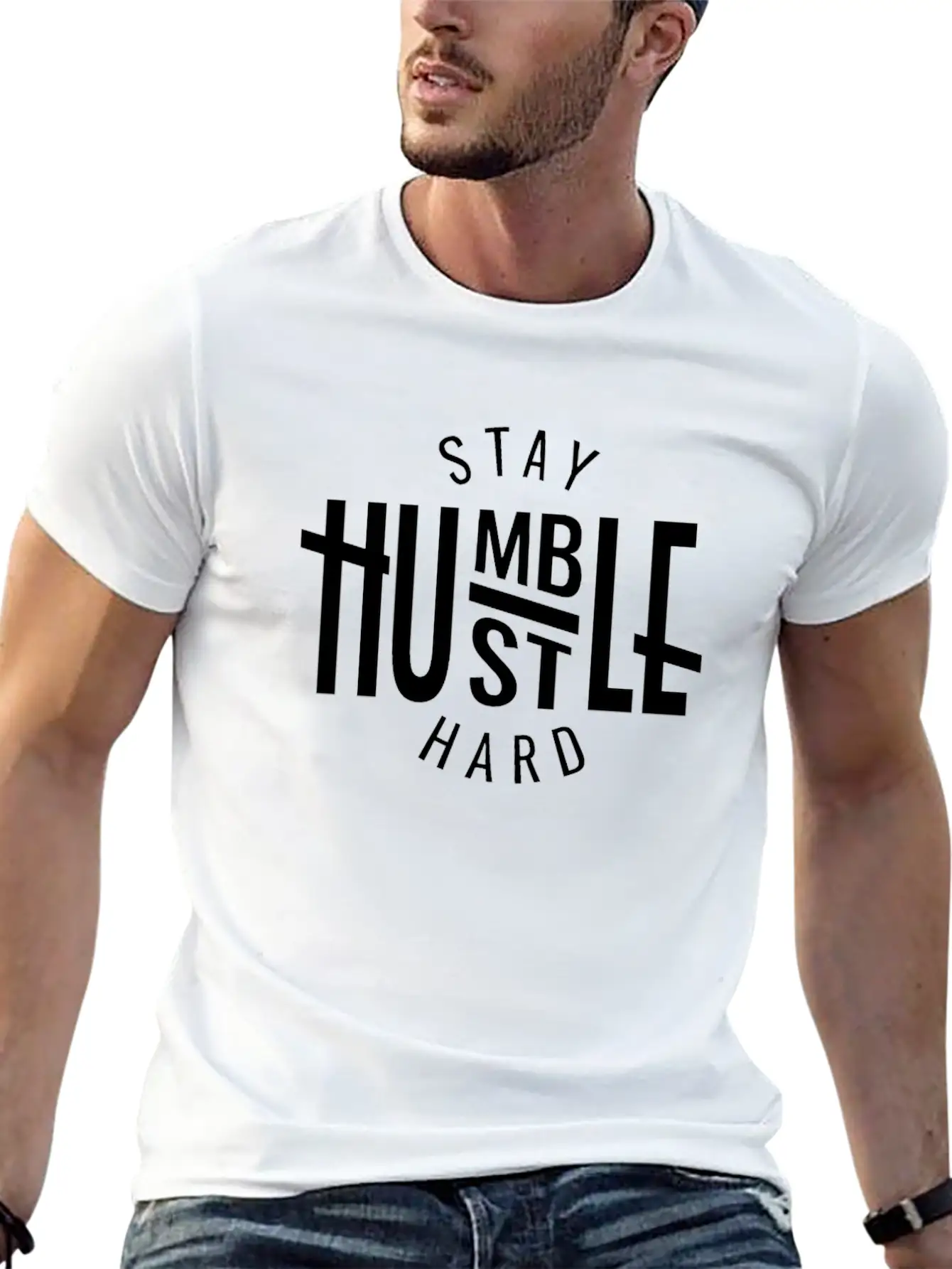 Stay Humble Huslte Hard Entrepreneur Stylish Everyday T-Shirt – Unisex Basic Cotton Tee