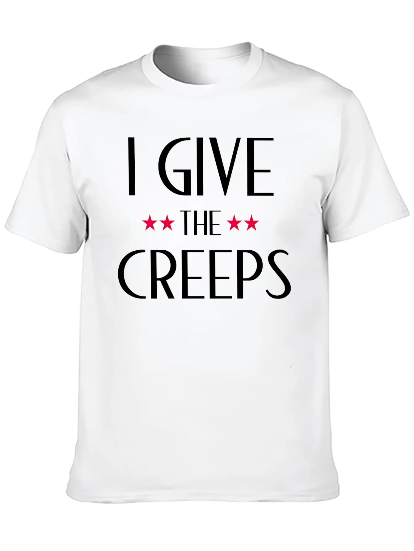 Streetwear I Give The Creeps Basic Graphic T-Shirt – Daily Comfort In Soft Cotton