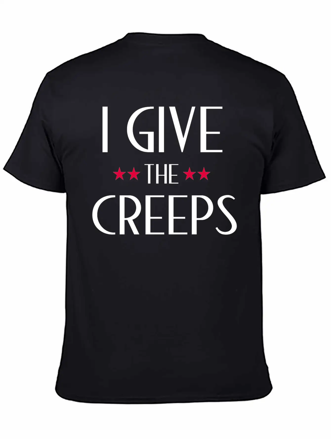 Streetwear I Give The Creeps Basic Graphic T-Shirt – Daily Comfort In Soft Cotton