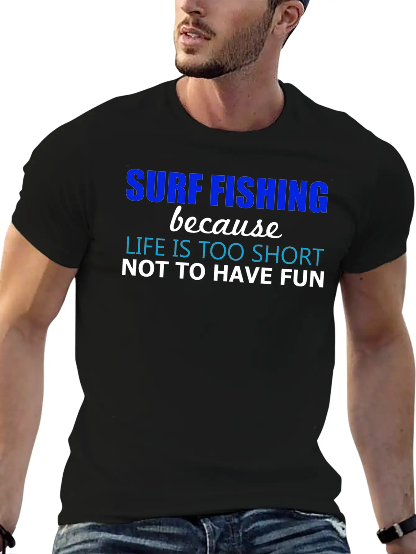 Surf Fishing - Surf Fishing Because Life Is Too Sh Lightweight Cotton T-Shirt – Daily Comfort Graphic Shirt