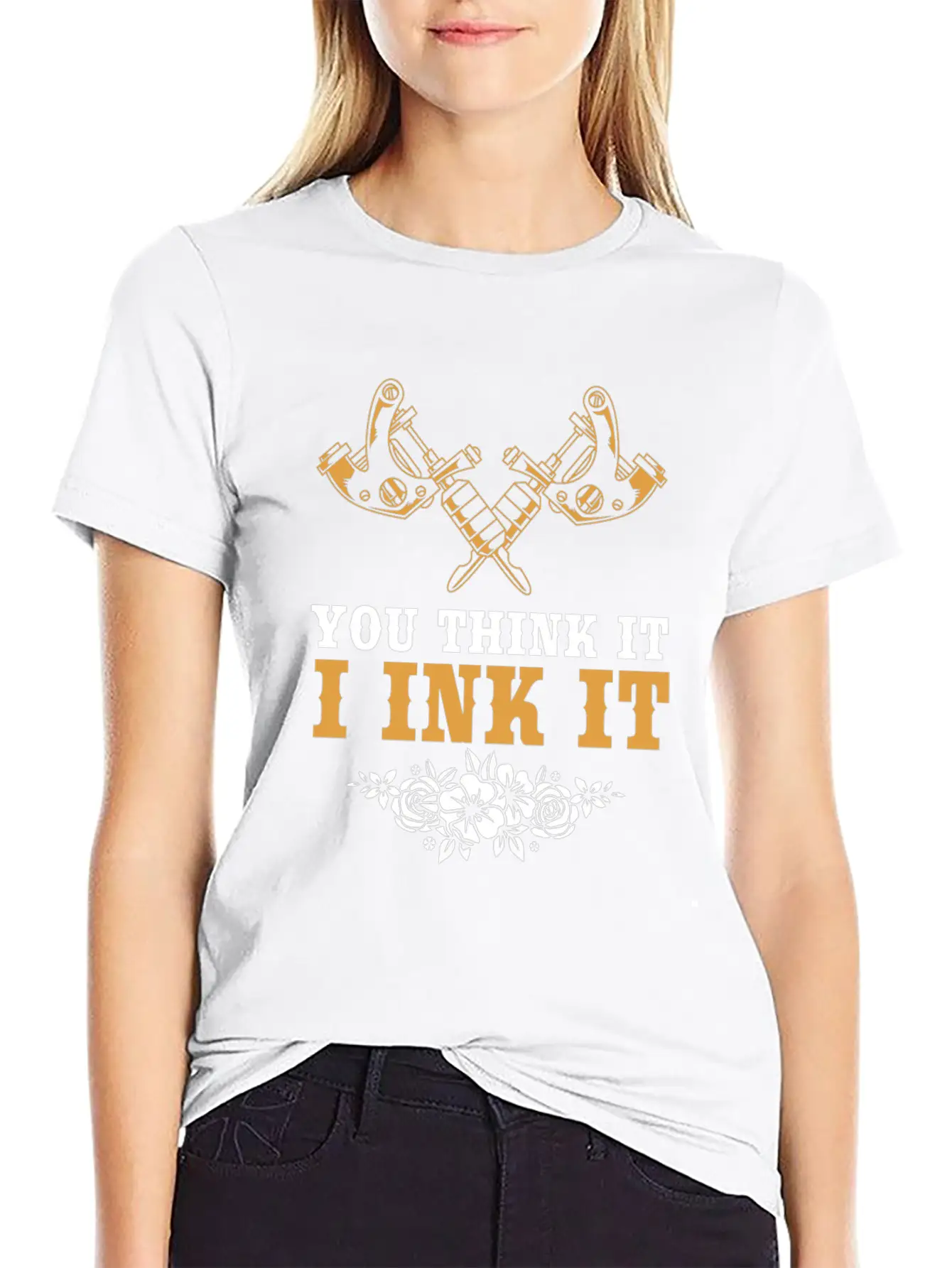 Tattoo Artist Tattoed You Think It I Ink It Stylish Everyday T-Shirt – Unisex Basic Cotton Tee