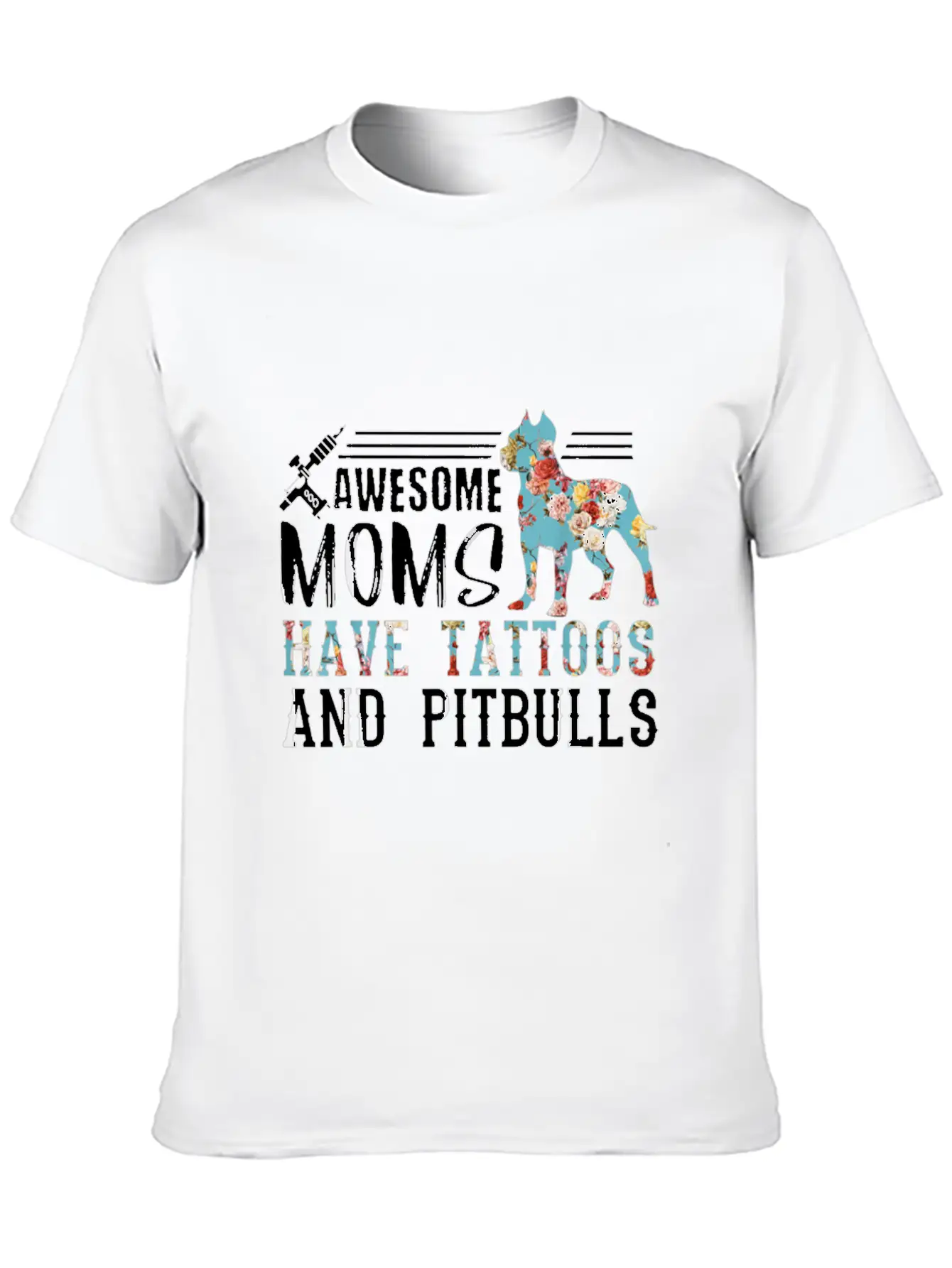 Tattooed Mom Shirt Ink Addict Shirt Pitbull Mom Stylish Everyday T-Shirt – Unisex Basic Cotton Tee