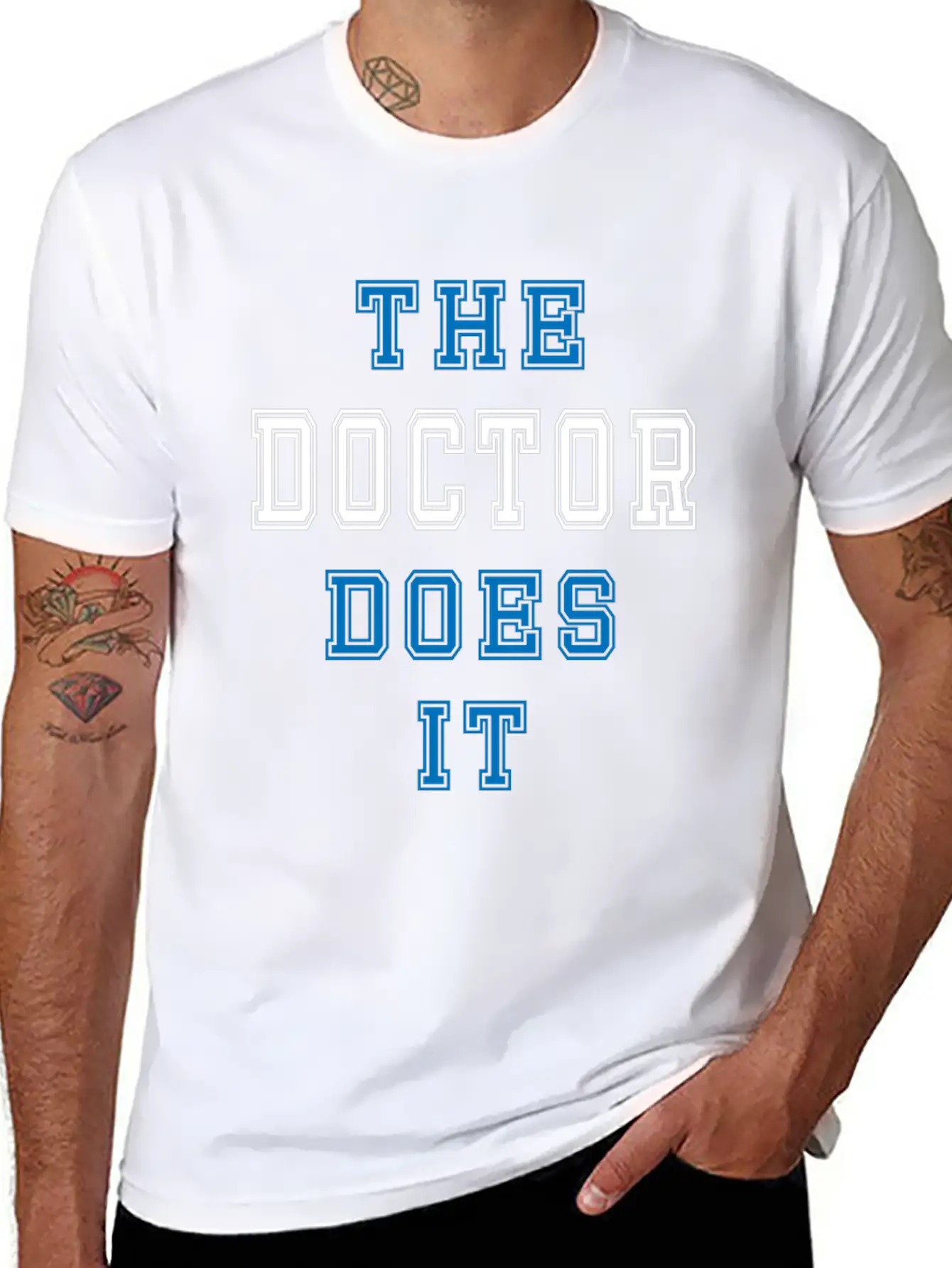 The Doctor Does It Doctor Gift Stylish Everyday T-Shirt – Unisex Basic Cotton Tee