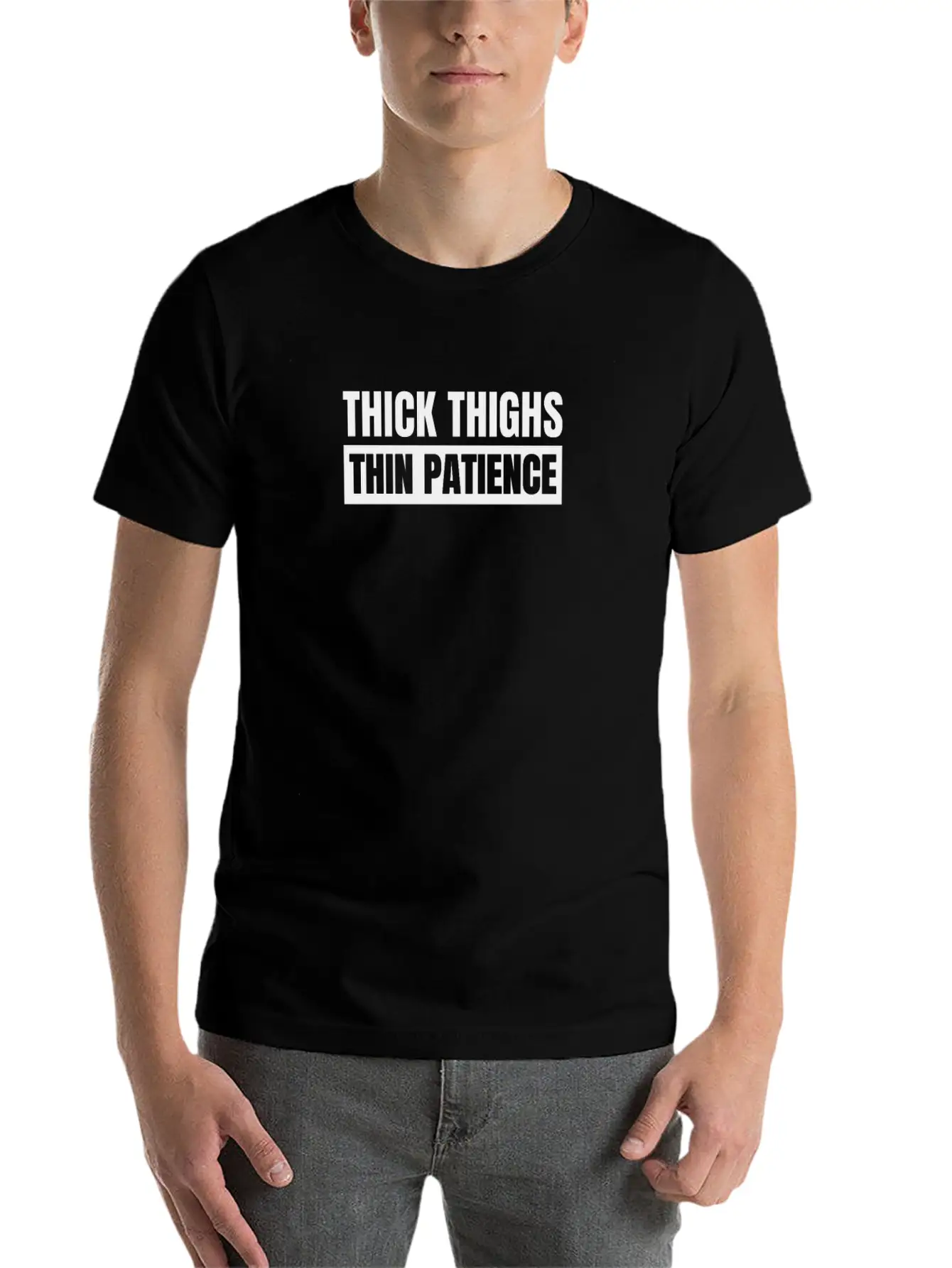 Thick Thighs Thin Patience, Workout Basic Graphic T-Shirt – Daily Comfort In Soft Cotton