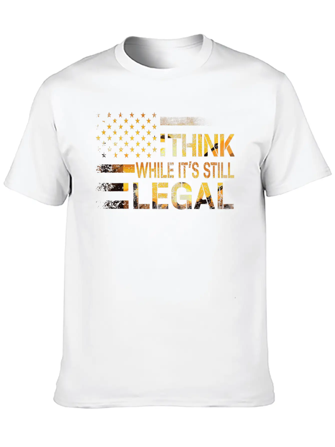 Think While Its Still Legal Stylish Everyday T-Shirt – Unisex Basic Cotton Tee