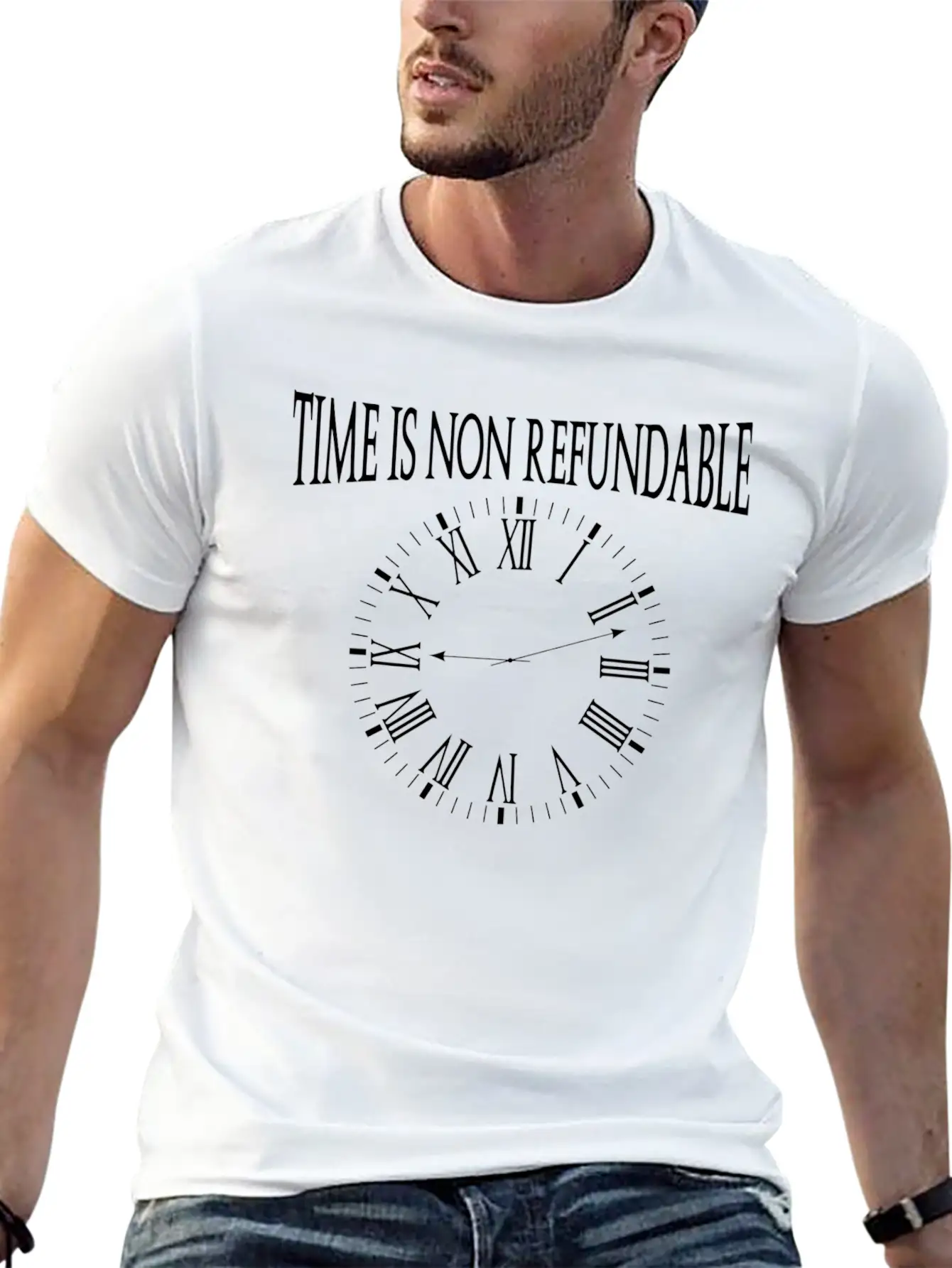 Time Is Non Refundable Design Future Stylish Everyday T-Shirt – Unisex Basic Cotton Tee