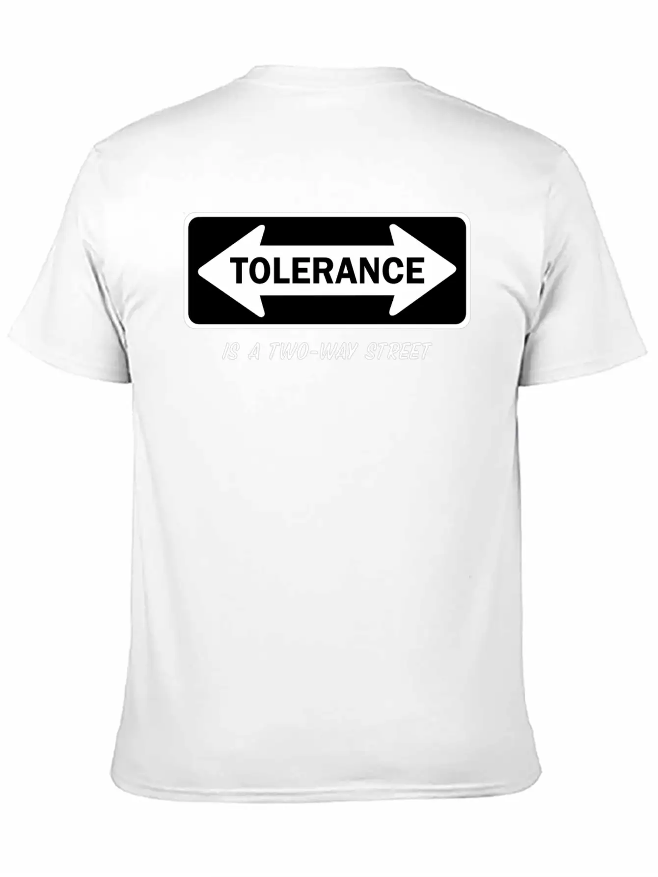 Tolerance Is A Two-Way Street Stylish Everyday T-Shirt – Unisex Basic Cotton Tee