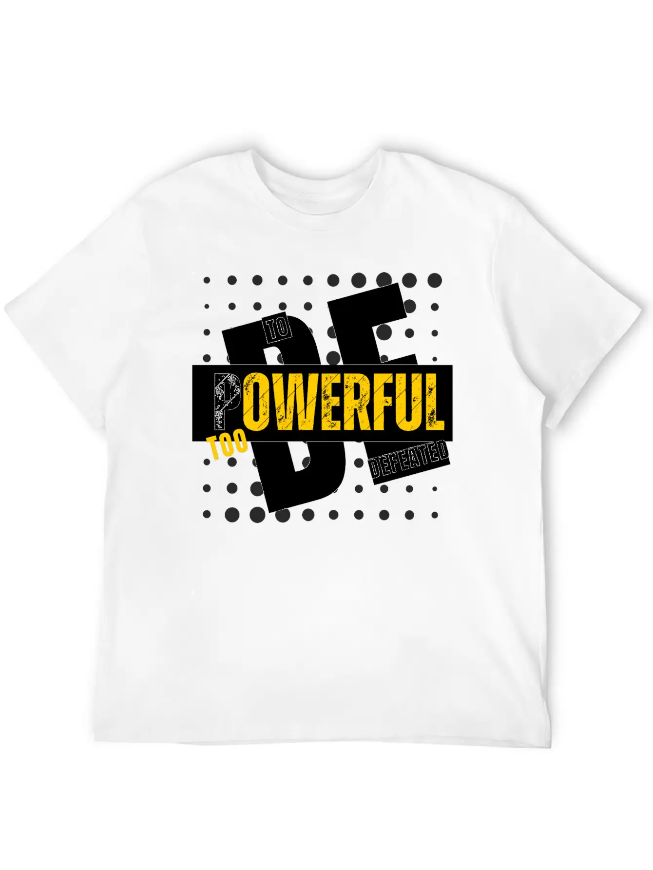 Too Powerful To Be Defeated Basic Graphic T-Shirt – Daily Comfort In Soft Cotton