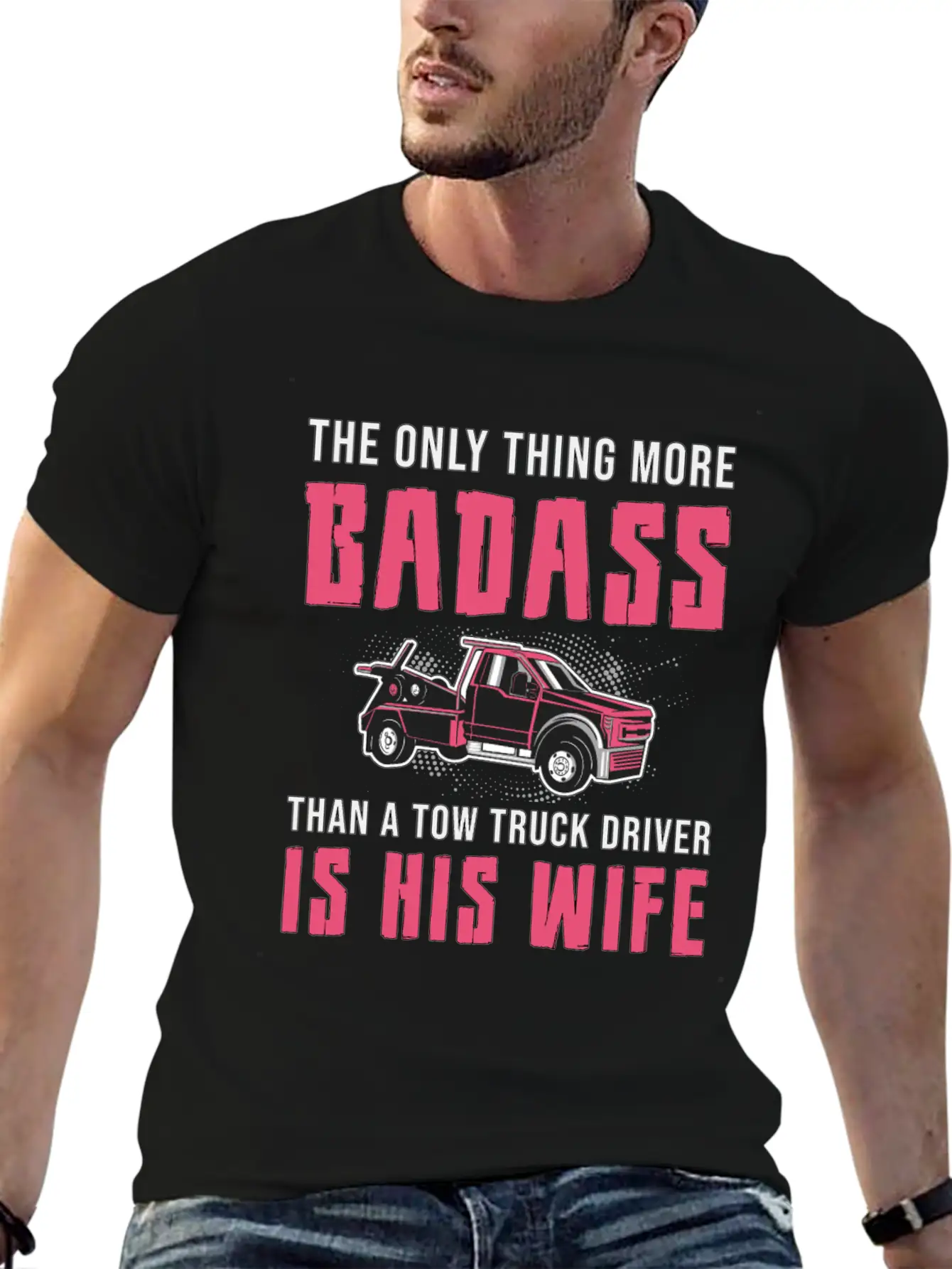 Truckers Wife A Tow Truck Driver Is His Wife Funny Stylish Everyday T-Shirt – Unisex Basic Cotton Tee