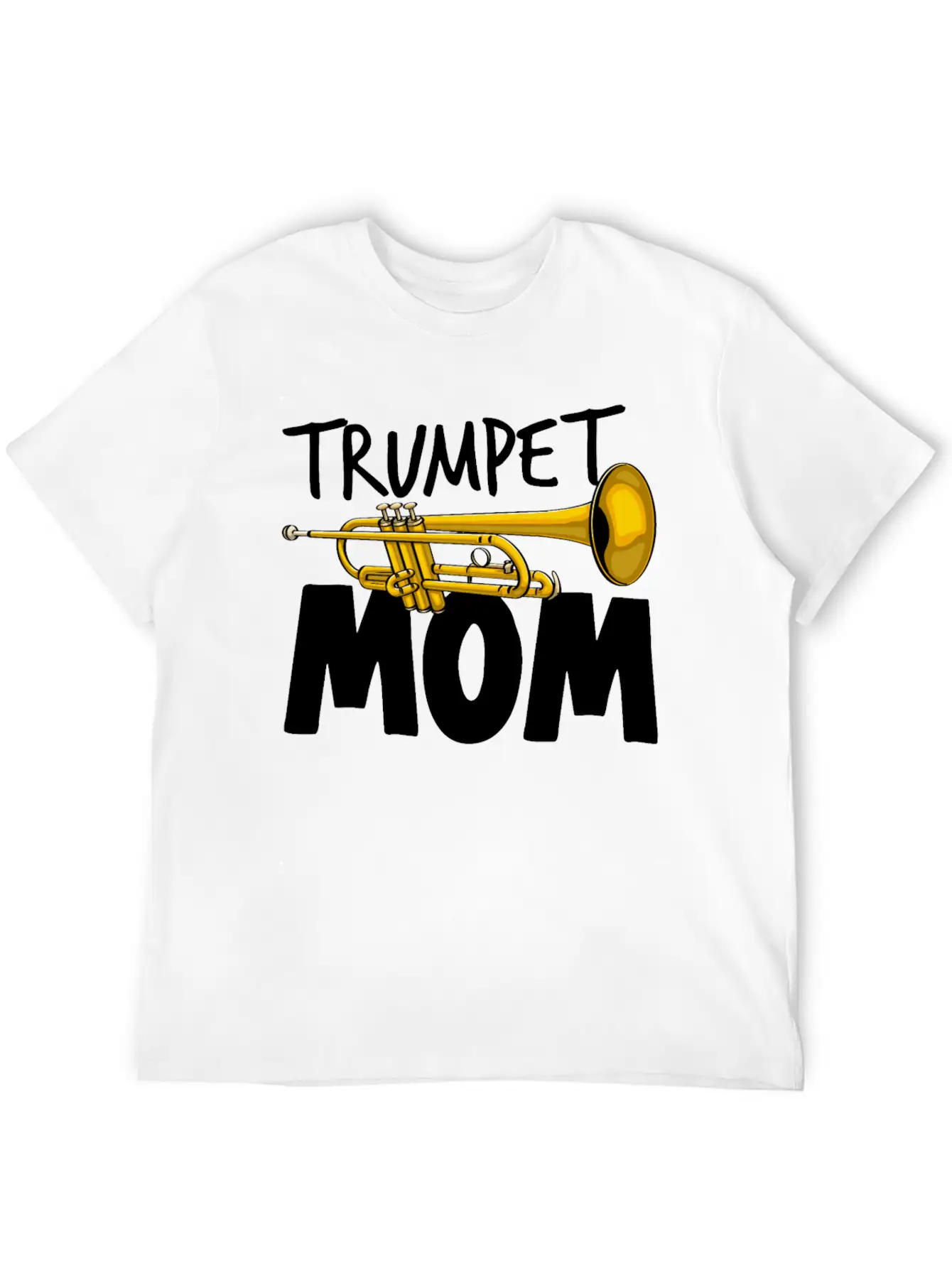 Trumpet Mom Stylish Everyday T-Shirt – Unisex Basic Cotton Tee