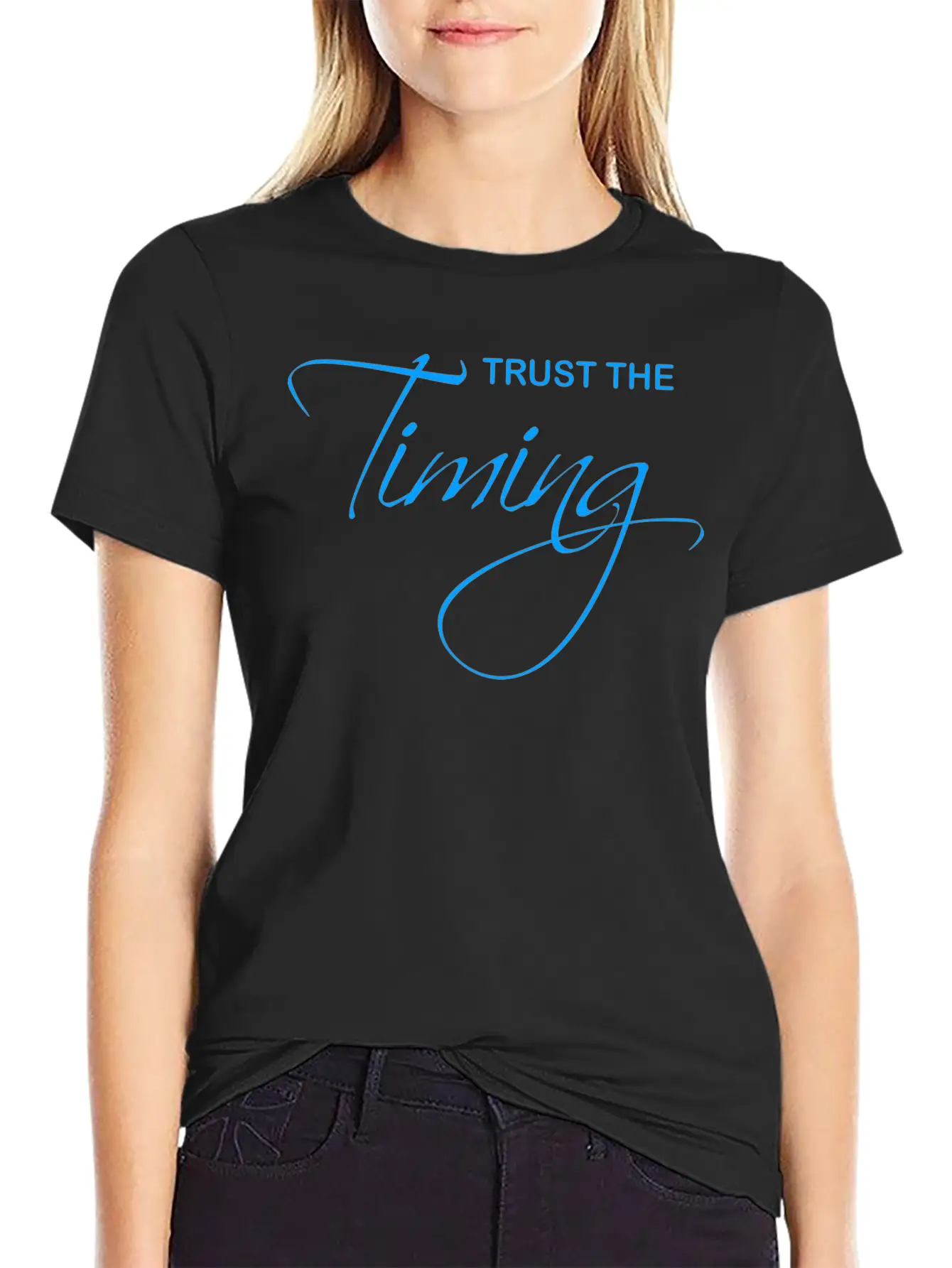 Trust The Timing Relaxed Everyday Tee – Lightweight And Durable Cotton
