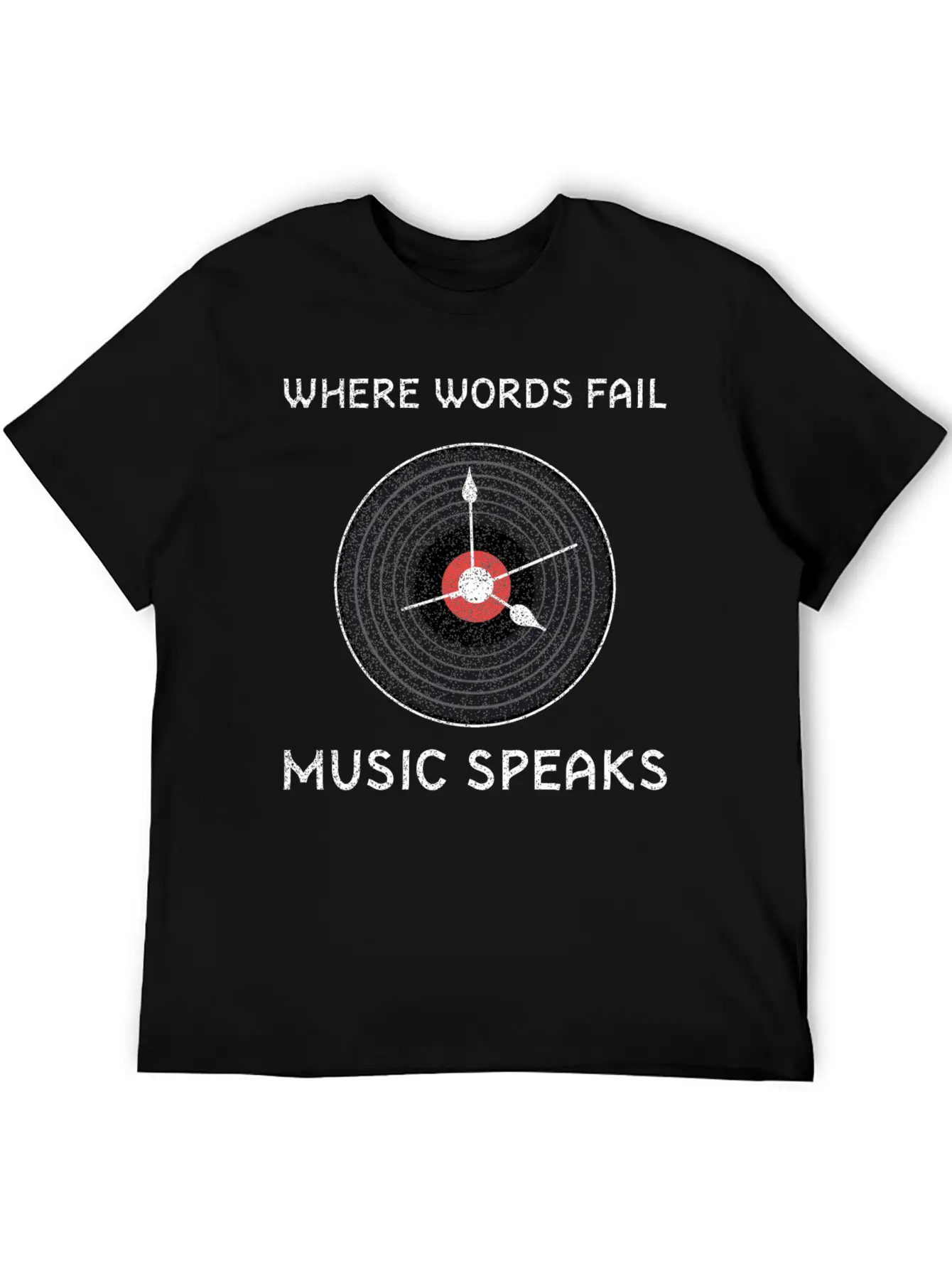 Vinyl Record Where Words Fail Music Speaks Stylish Everyday T-Shirt – Unisex Basic Cotton Tee
