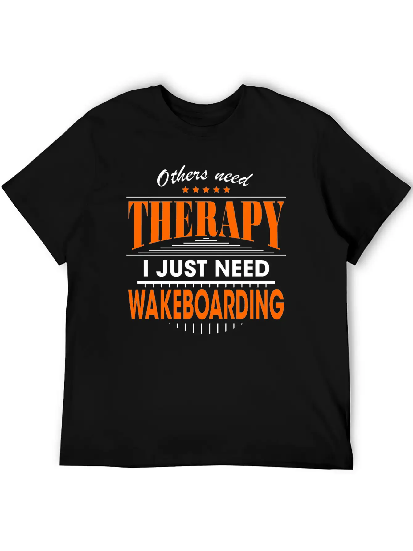 Wakeboarding Is My Therapy Stylish Everyday T-Shirt – Unisex Basic Cotton Tee