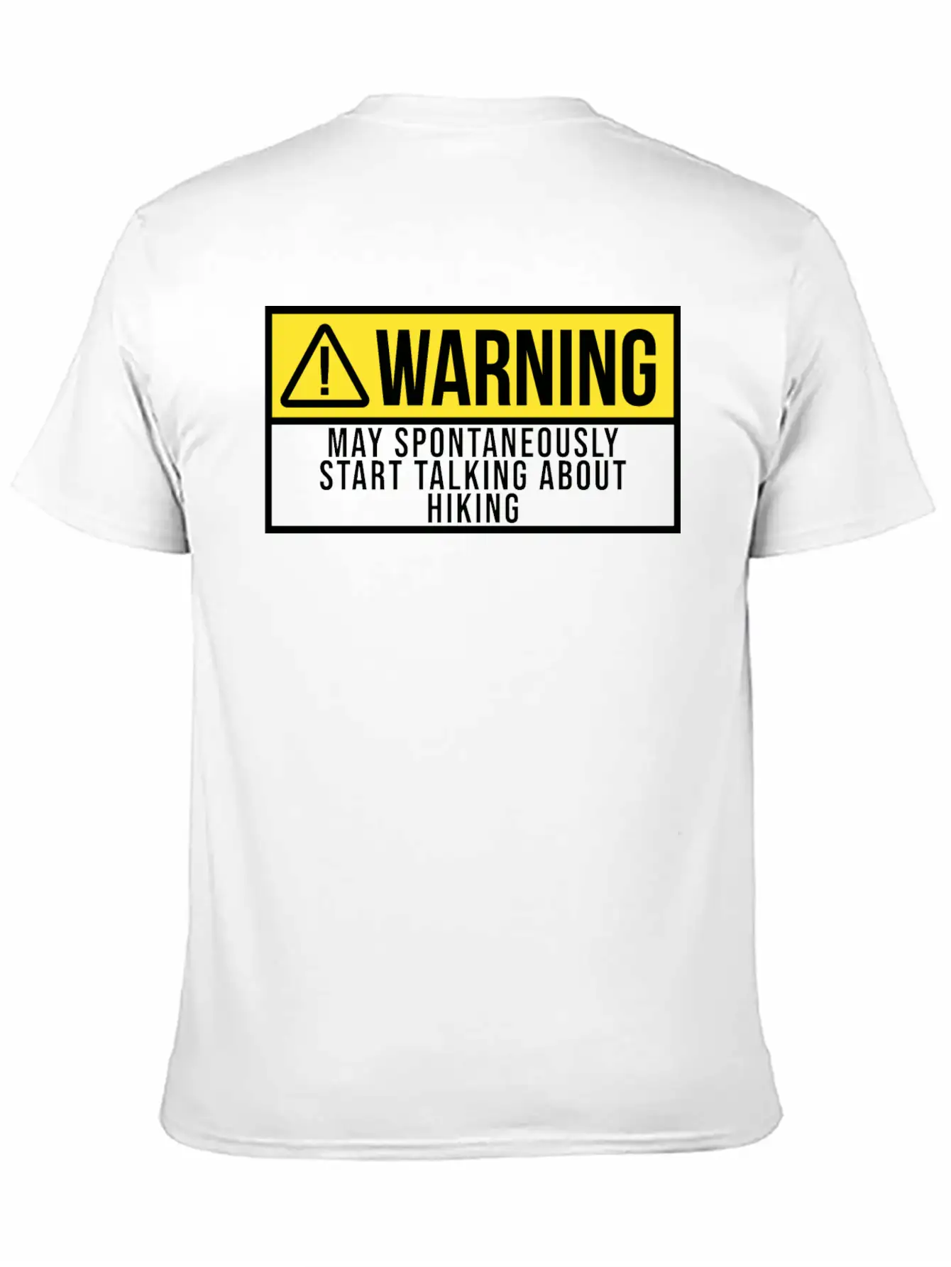 Warning Sports Hiking Hiker Hike Stylish Everyday T-Shirt – Unisex Basic Cotton Tee