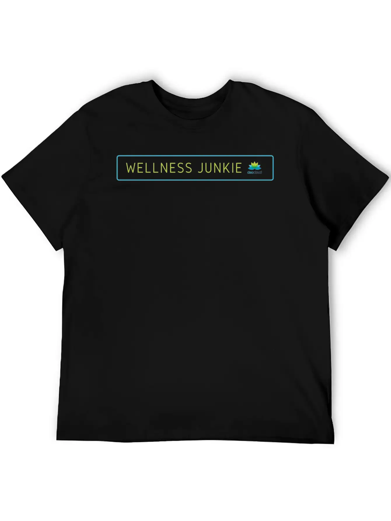 Wellness Junkie Daocloud Stylish Everyday T-Shirt – Unisex Basic Cotton Tee