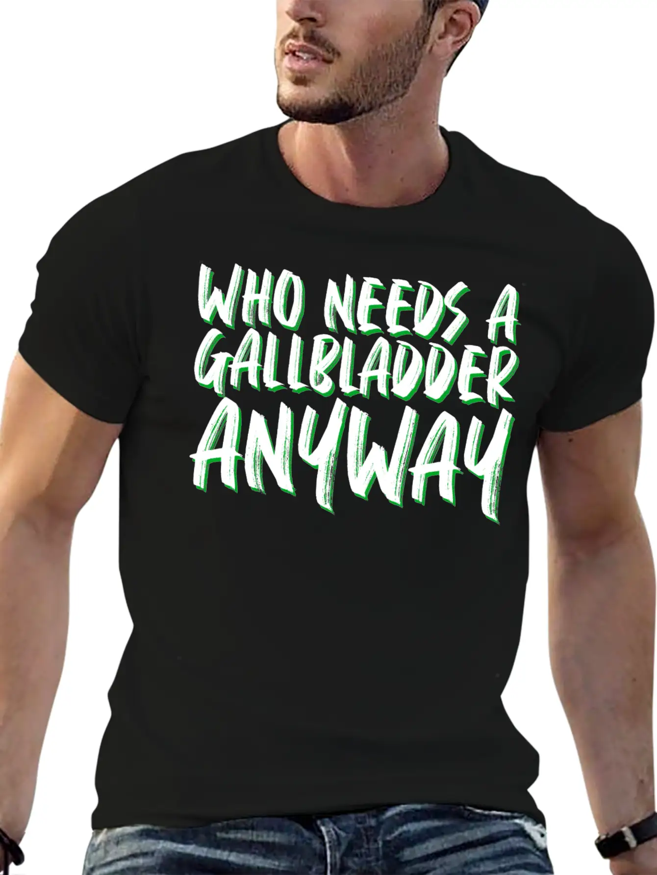 Who Needs A Gallbladder Anyway 4 Unisex Cotton Tee – Relaxed Fit For Any Occasion