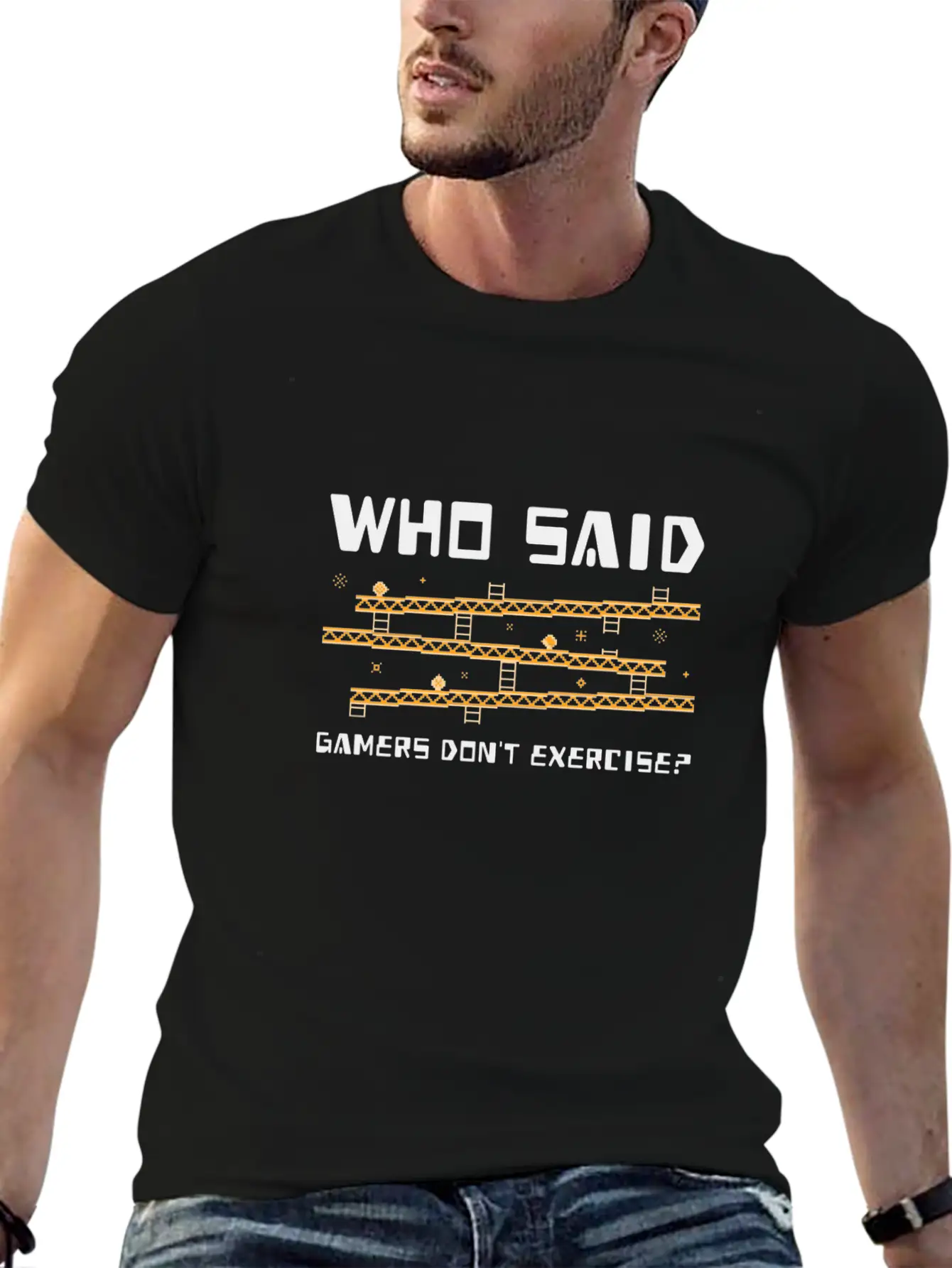 Who Said Gamers Don't Exercise? Lightweight Cotton T-Shirt – Daily Comfort Graphic Shirt