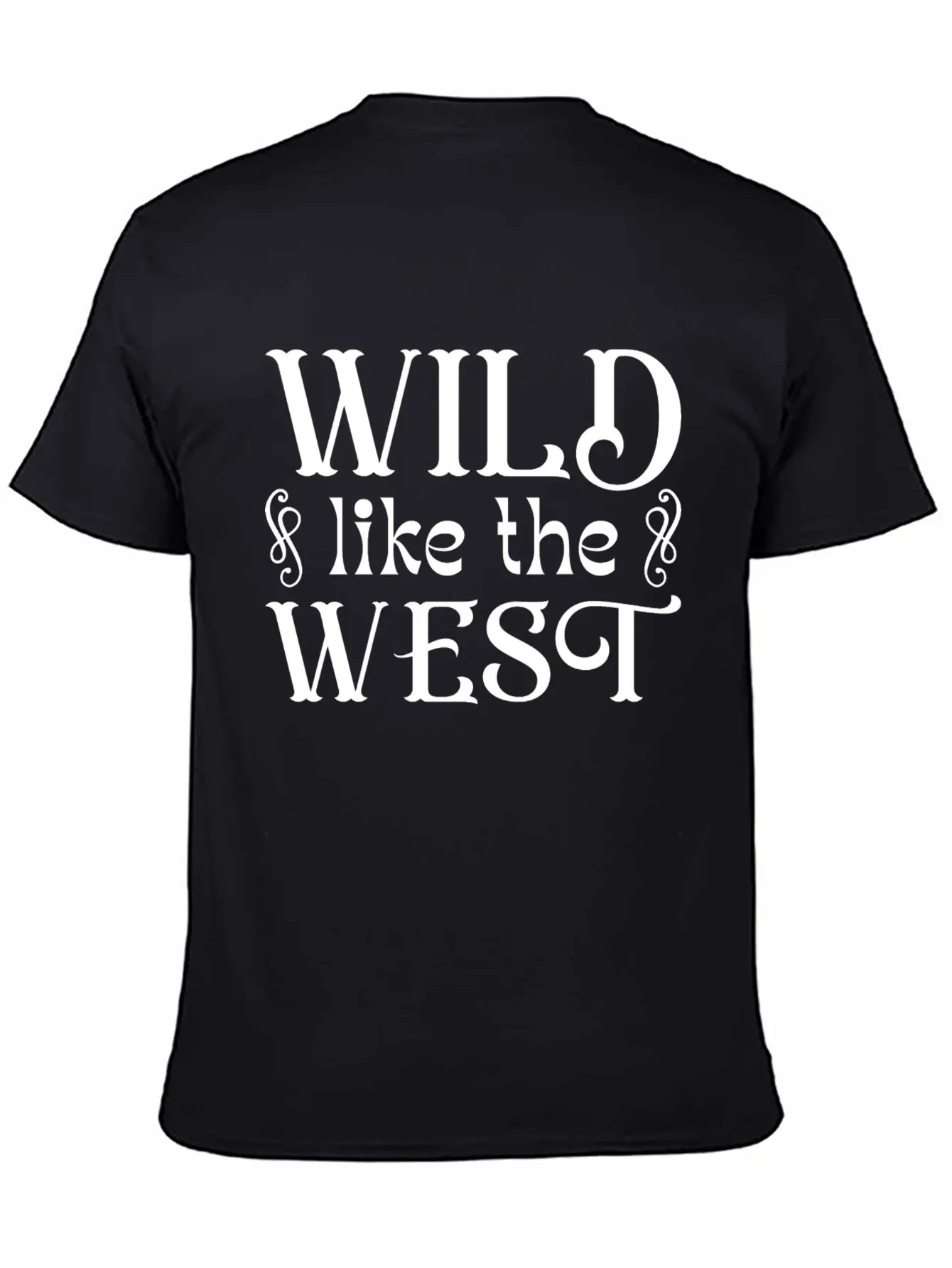 Wild Like The West Stylish Everyday T-Shirt – Unisex Basic Cotton Tee