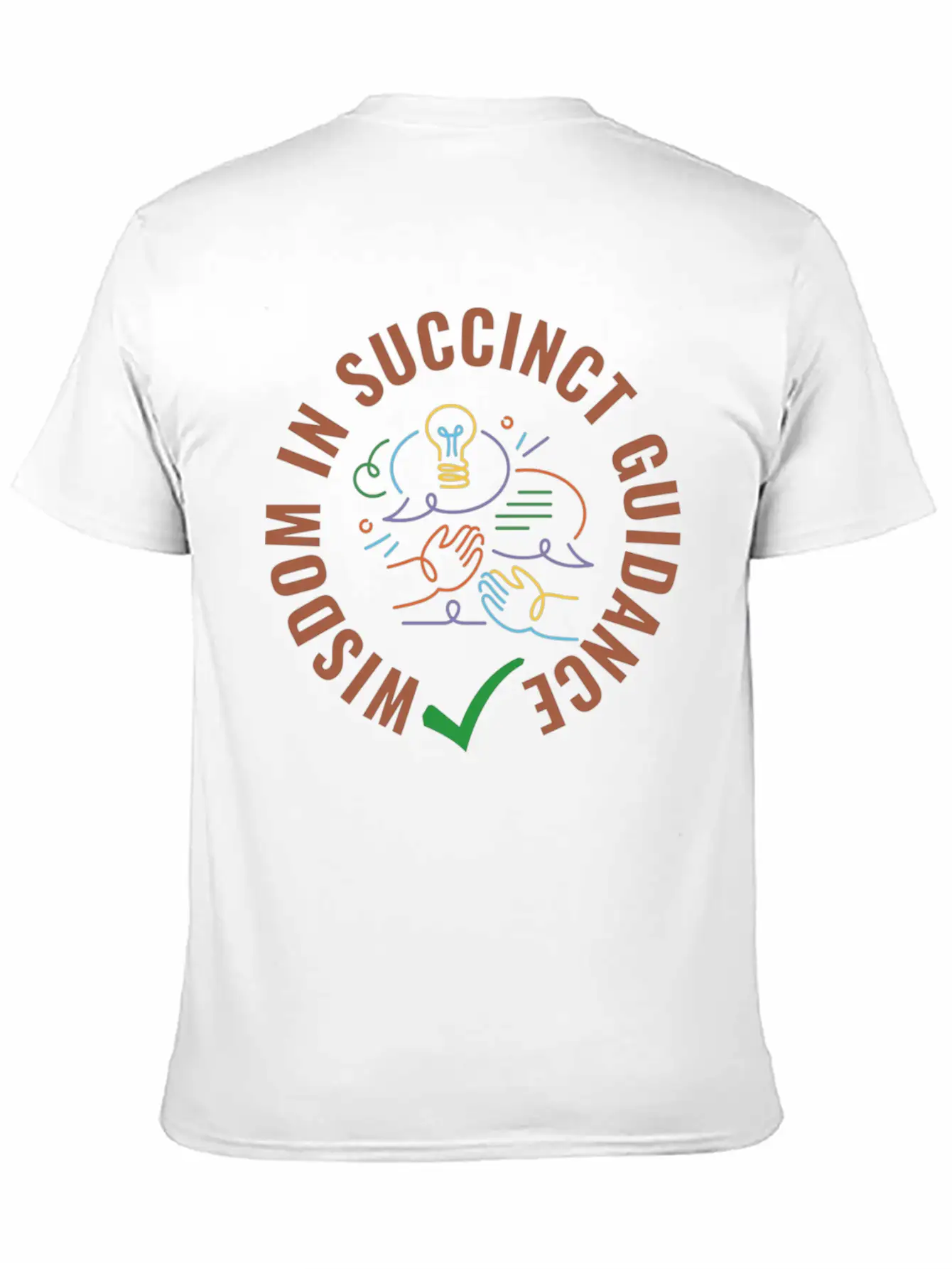 Wisdom In Succinct Guidance By Qoutes T-shirt Stylish Everyday T-Shirt – Unisex Basic Cotton Tee