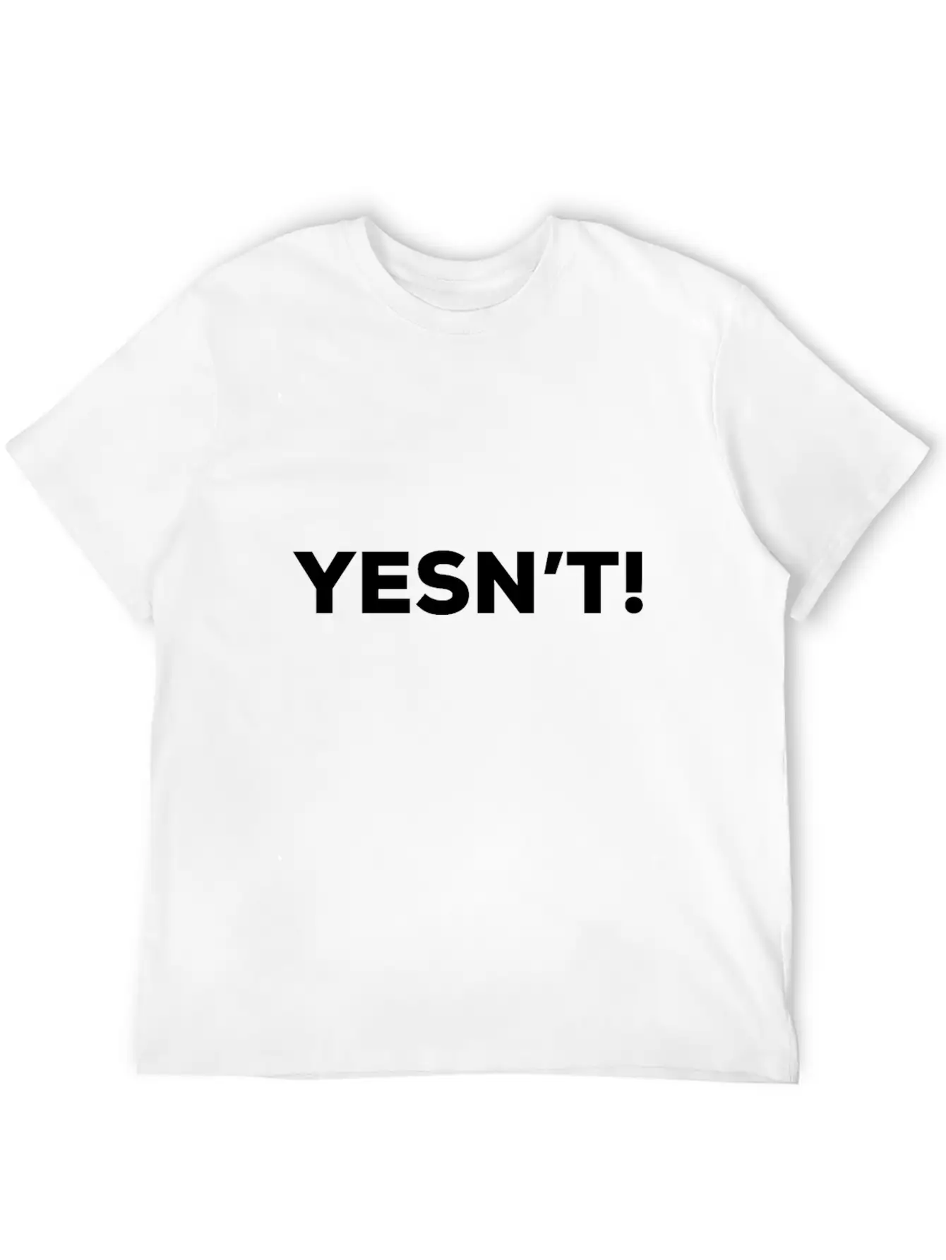 YESN'T! Yes! No! Maybe! Perhaps! Classic Cotton Tee – Unisex Comfort For Any Season