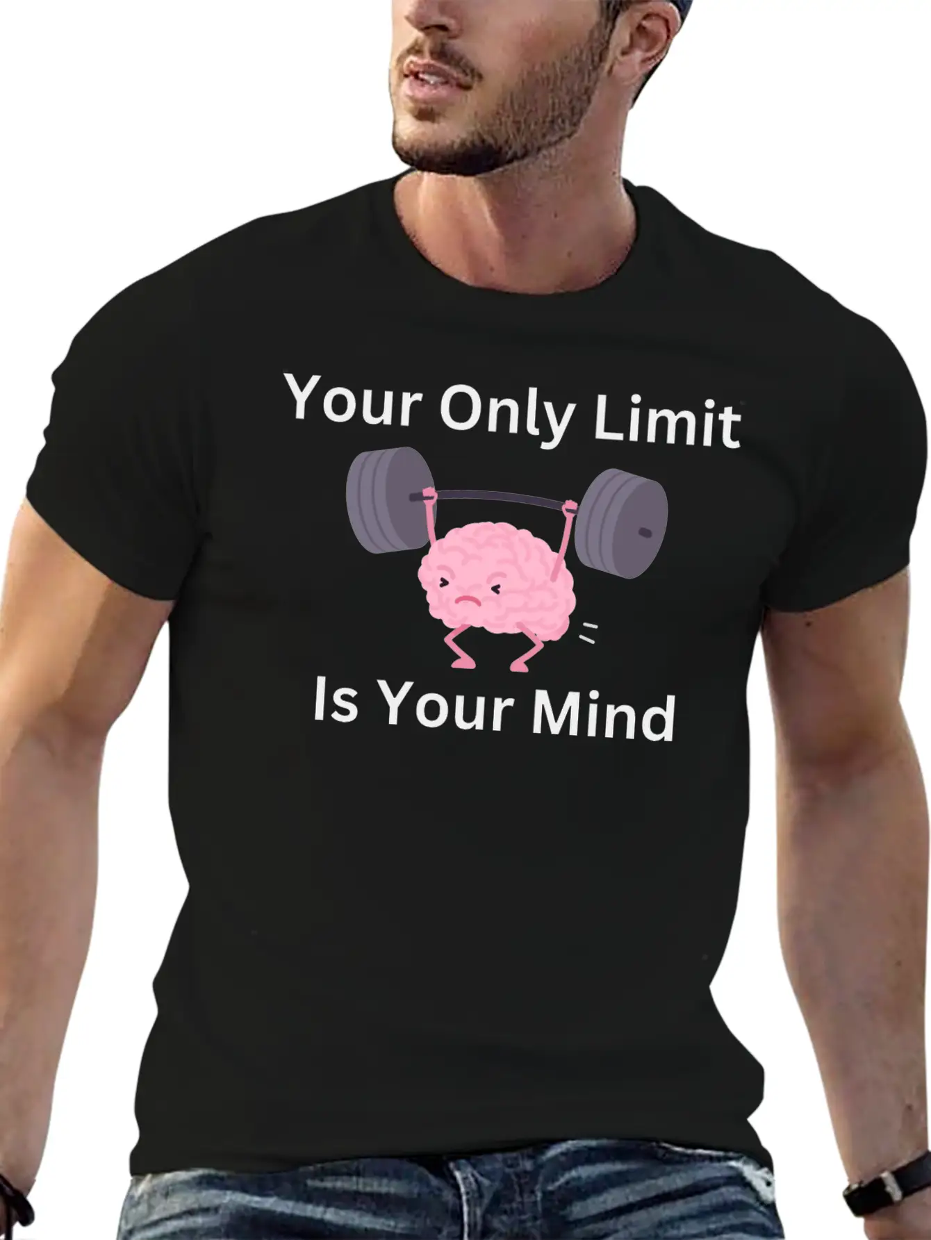 Your Only Limit Is Your Mind Brain Lifting Weights Stylish Everyday T-Shirt – Unisex Basic Cotton Tee